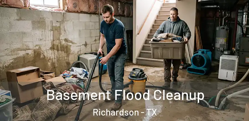 Basement Flood Cleanup Richardson - TX