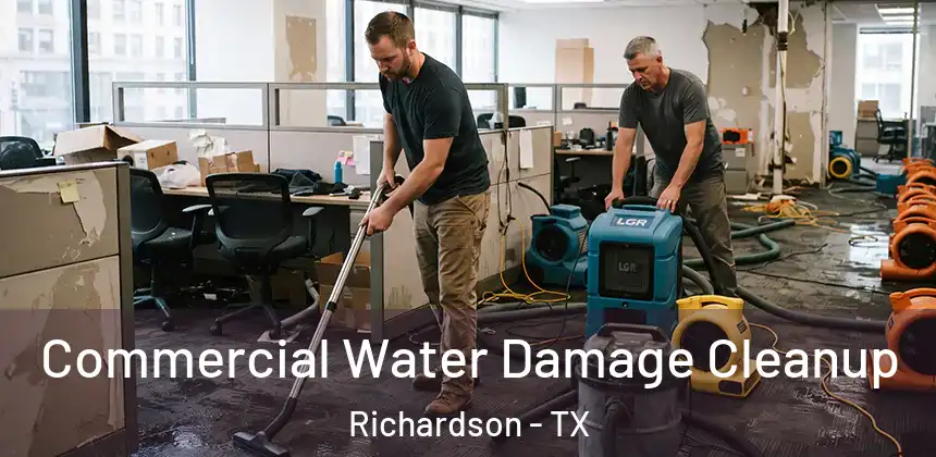Commercial Water Damage Cleanup Richardson - TX