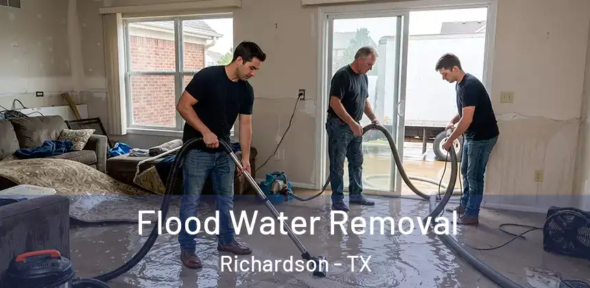  Flood Water Removal Richardson - TX