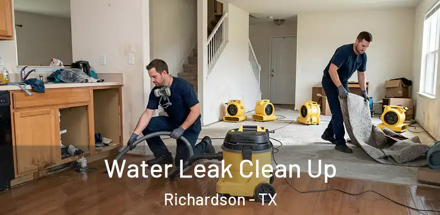  Water Leak Clean Up Richardson - TX