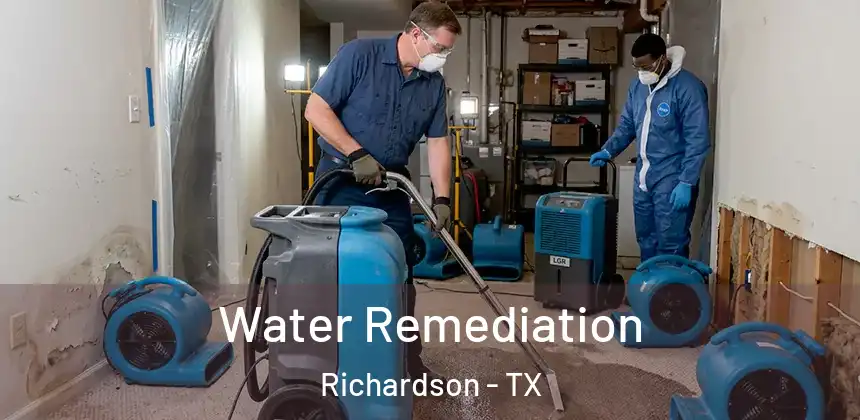  Water Remediation Richardson - TX